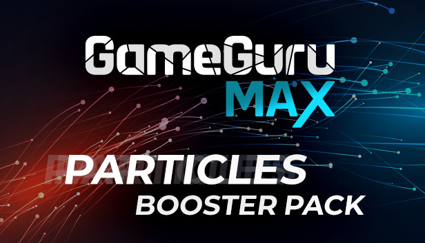 GameGuru MAX Particles Booster on Steam
