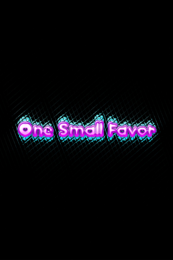 A Small Favor