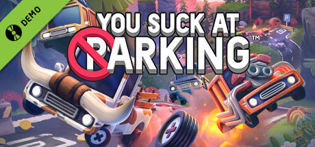 You Suck at Parking Demo