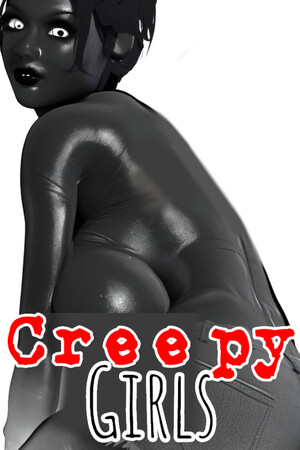 Creepy Girls