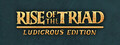 Rise of the Triad: Ludicrous Edition