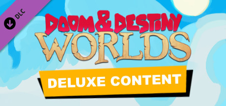 Doom & Destiny Worlds - Deluxe Content header image