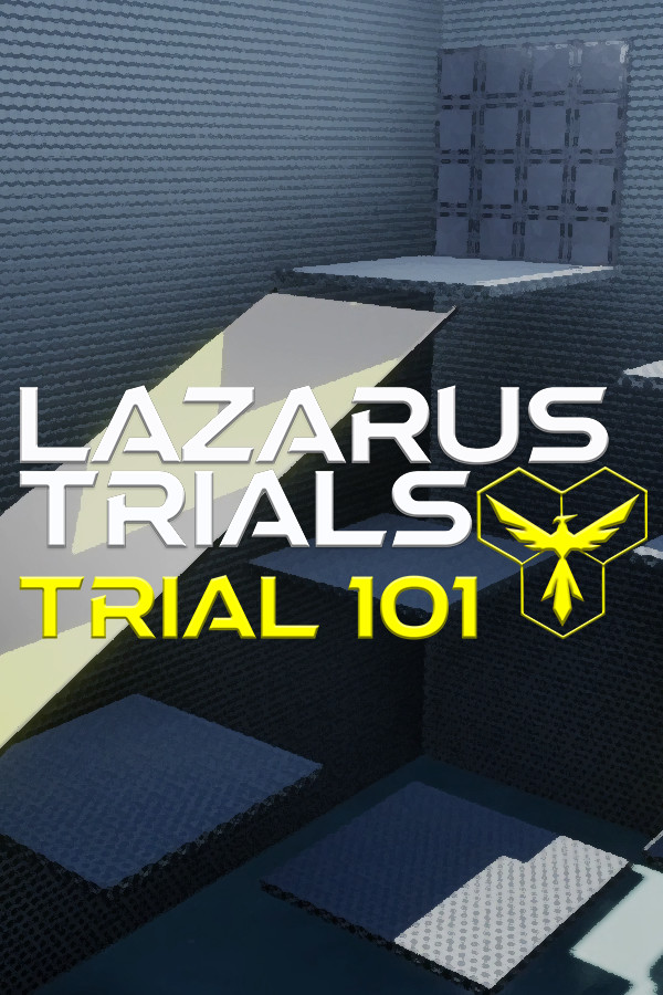 Lazarus Trials: Trial 101