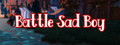 Battle Sad Boy