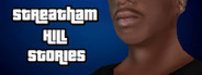 Streatham Hill Stories