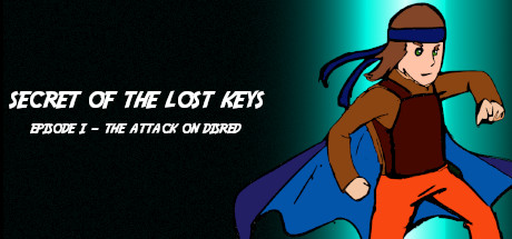 Secret of The Lost Keys - Episode I: The Attack on Disred Cover Image