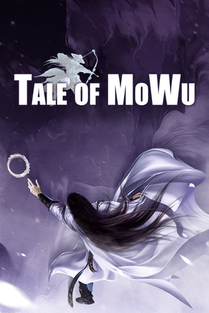 墨武群侠(Tale of MoWu)