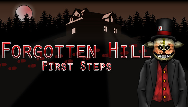 Forgotten Hill: First Steps