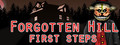 Forgotten Hill First Steps