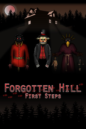 Forgotten Hill First Steps cover art
