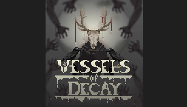 Vessels Of Decay