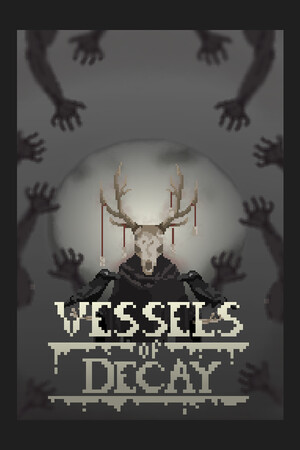 Vessels Of Decay