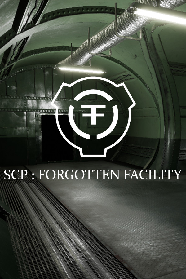 SCP : Forgotten Facility
