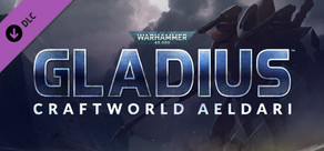Warhammer 40,000: Gladius - Craftworld Aeldari