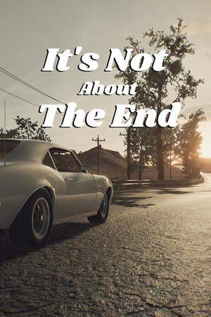 It's Not About The End cover art
