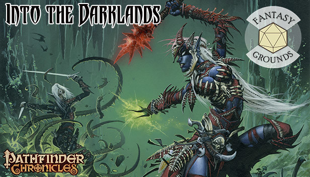 Fantasy Grounds - Pathfinder RPG - Pathfinder Chronicles: Into the Darklands Steam capsule image