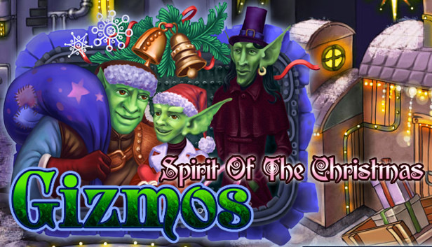 Gizmos: Spirit Of The Christmas