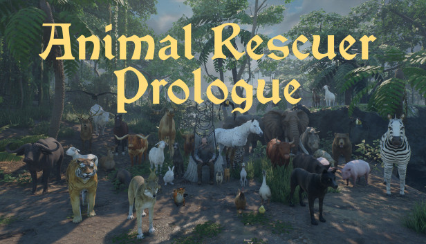 Animal Rescuer: Prologue