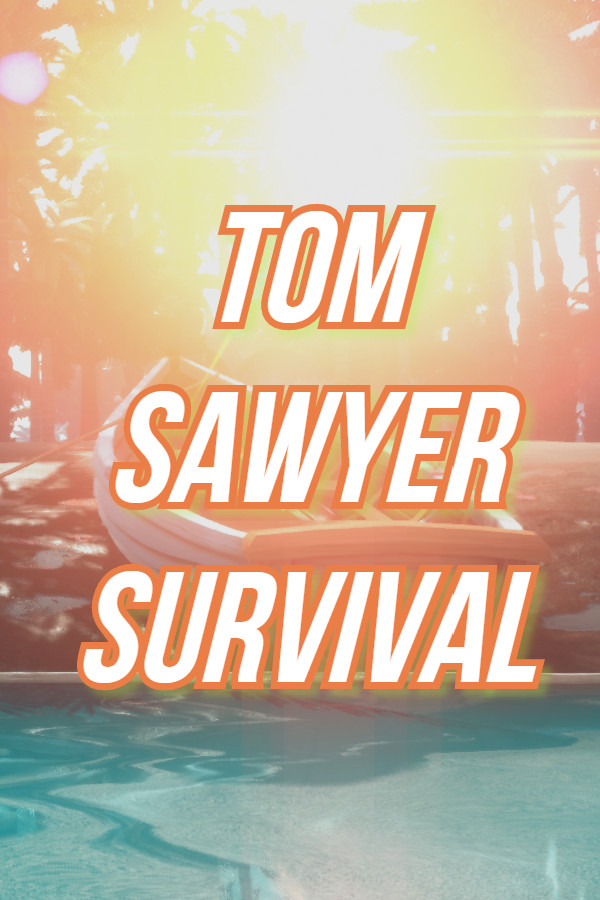 Mark Twain's Tom Sawyer: Survival Game