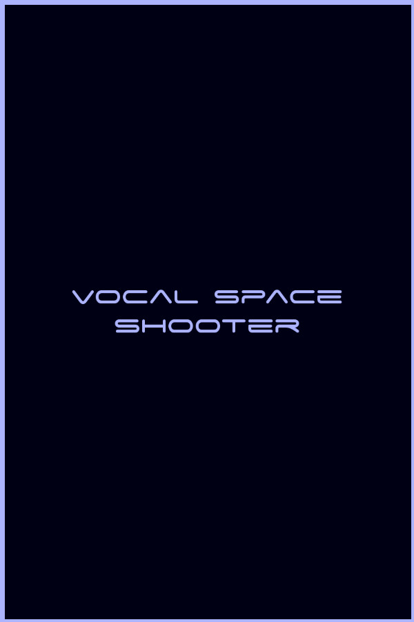 Vocal Space Shooter