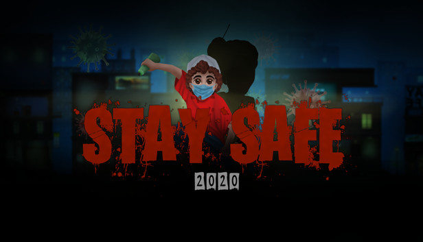 Stay Safe 2020 Steam capsule image