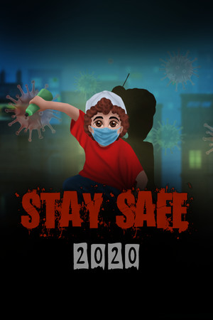 Stay Safe 2020