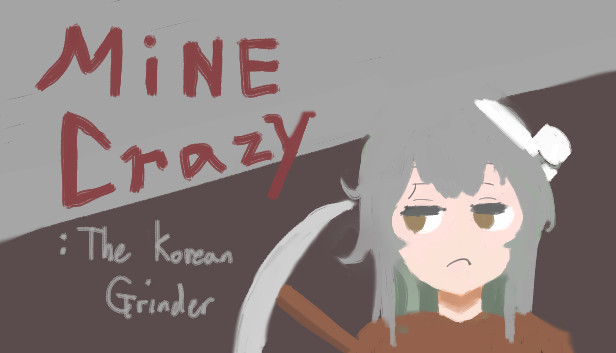 Mine Crazy: The Korean Grinder Steam capsule image