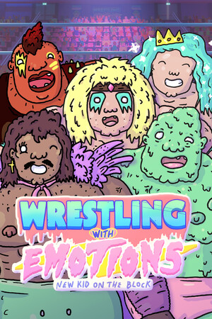 Wrestling With Emotions: New Kid on the Block