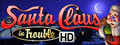Santa Claus in Trouble (HD)