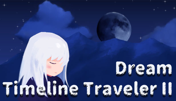 Timeline Traveler II: Dream Steam capsule image