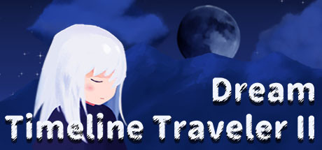 Timeline Traveler II: Dream Cover Image