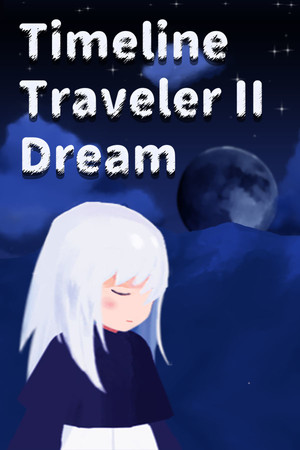 Timeline Traveler II: Dream cover art