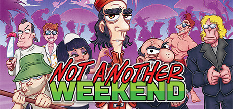 Not Another Weekend Cover Image