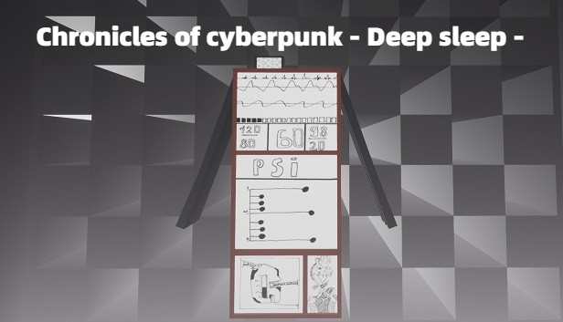 Chronicles of cyberpunk - Deep sleep Steam capsule image