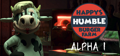 Happy's Humble Burger Farm Alpha