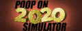Poop On 2020 Simulator