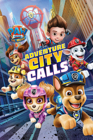 Carátula de PAW Patrol The Movie: Adventure City Calls