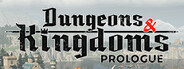 Dungeons and Kingdoms
