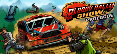 Bloody Rally Show: Prologue Cover Image