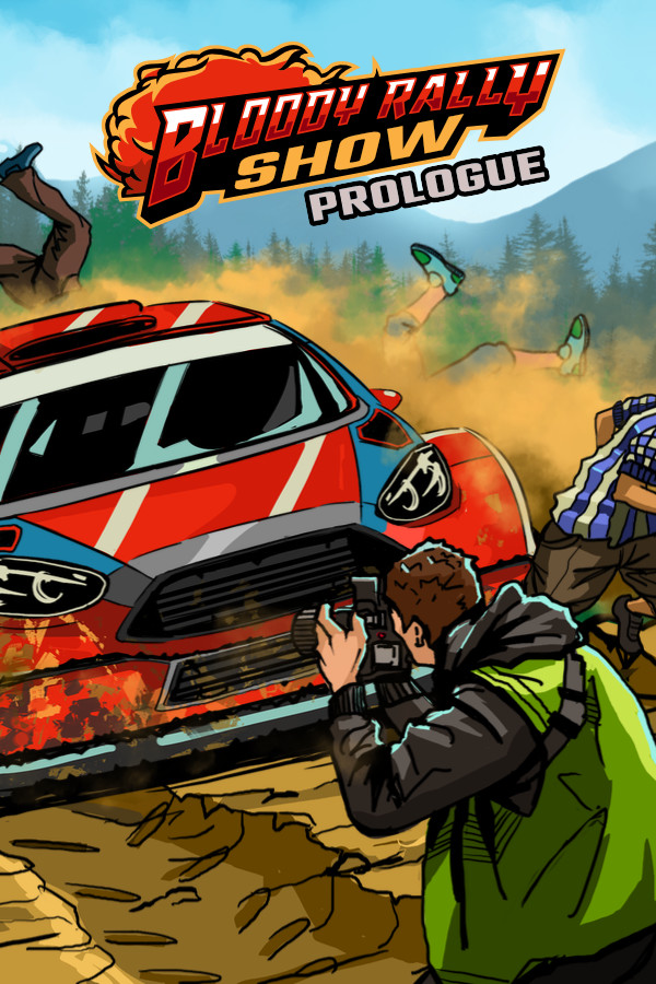 Bloody Rally Show: Prologue
