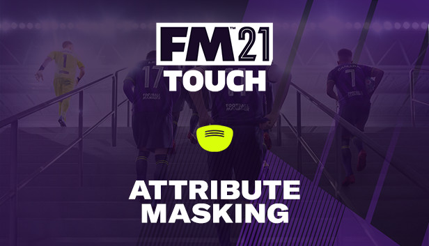 Football Manager 2021 Touch - Attribute Masking on Steam