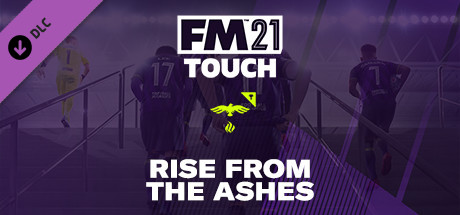 Football Manager 2021 Touch - Rise from the Ashes header