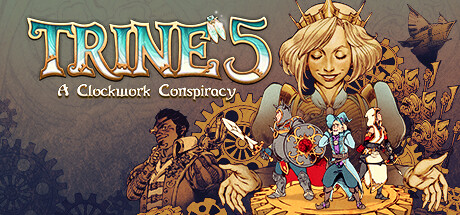Trine 5: A Clockwork Conspiracy Cover Image