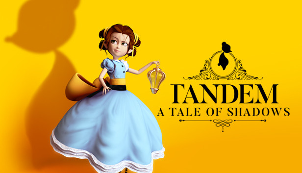 Tandem: a tale of shadows