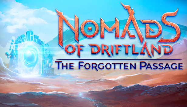 Nomads of Driftland: The Forgotten Passage Steam capsule image