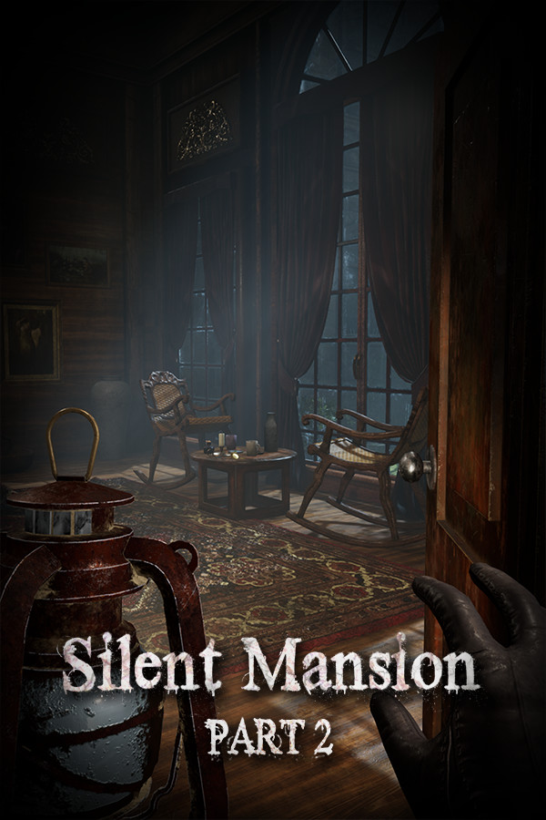 Silent Mansion : Part2