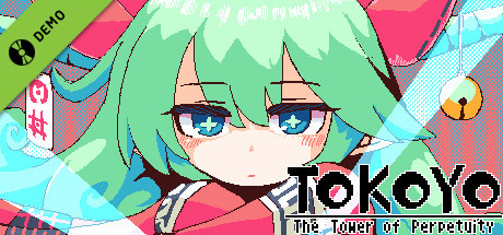 TOKOYO: The Tower of Perpetuity Demo