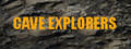 Cave Explorers
