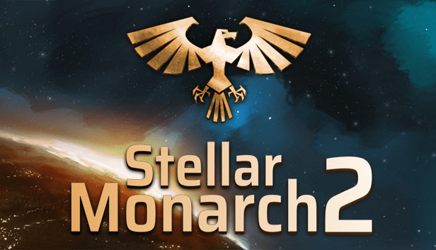 Stellar Monarch 2 Steam capsule image