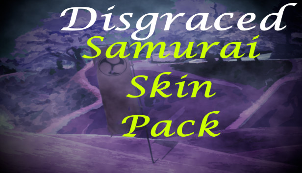Disgraced Supporter Samurai Skin Pack DLC Steam capsule image
